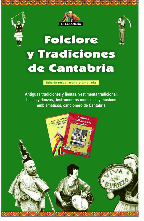 FOLCLORE Y TRADICIONES DE CANTABRIA
